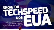 TECHSPEED VENCE NA ESTREIA NOS EUA